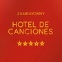 Hotel de Canciones