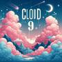 CLOUD 9 (Explicit)