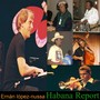 Habana Report