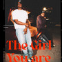 The Girl You Are (Explicit)