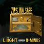 Zips Ina Safe (feat. B-Minus) [Explicit]