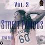 Street Famous, Vol. 3