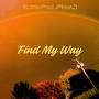 Find My Way (Explicit)