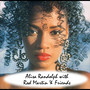 Alisa Randolph With Rod Martin & Friends