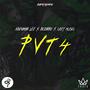 PVT4 (feat. Abenamar Lee & Chey Music) [Explicit]