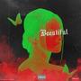 Beautiful (Explicit)