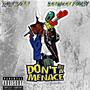 DON'T BE A MENACE (feat. RICH DONN) [Explicit]