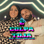E' colpa toja