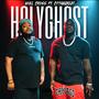 HolyGhost (feat. CTThaGreat)