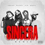 Sincera - Remix (Explicit)