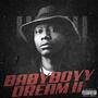 BABYBOYY DREAM II (Explicit)