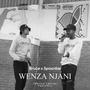 Wenza njani (feat. Spoonkie & Bruce) [Explicit]