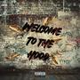 Welcome To The Hood (feat. Boss B) [Explicit]