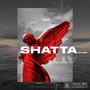 Shatta (Truth) [Explicit]