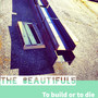 To Build or to Die