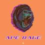 Ape Rage (Explicit)