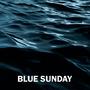 Blue Sunday