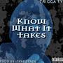 Know What It Takes (Explicit)