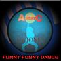 FUNNY FUNNY DANCE (Original ABEATC 12