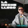 La noche llego (Explicit)