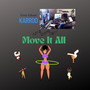Move It All