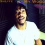 My Wood (Explicit)