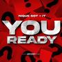 You Ready? (Explicit)