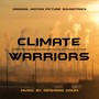 Climate Warriors (Original Motion Picture Soundtrack)