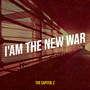 I'am the New War (Explicit)