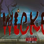 Wicked (Explicit)