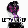 Let's Jack EP