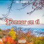 Pensar en Ti (Explicit)