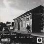 MY KASI LIFE (Explicit)