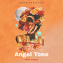 Angel Tone