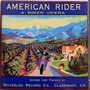 American Rider: A Biker Opera