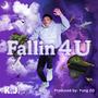 Fallin 4 U