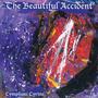 The Beautiful Accident (Explicit)