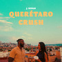 Querétaro Crush