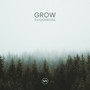 Grow