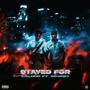 Stayed For (Explicit)