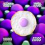 Eggs (feat. Mimski) [Explicit]