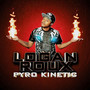 Pyro Kinetic (Explicit)