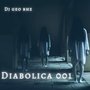 DIABÓLICA 001 (Explicit)