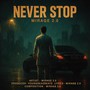 Never Stop