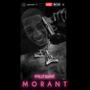 Morant (Explicit)