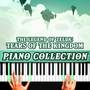 The Legend of Zelda: Tears of the Kingdom Piano Collection