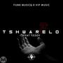 TSHWARELO (feat. TEDDY)