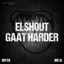 Elshout Gaat Harder