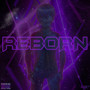 Reborn (prod. by Voidd24k & @next1kooky & @evans_prod) [Explicit]