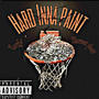 Hard Inna Paint (feat. yerkk)